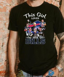 Official This Girl Loves Her Buffalo Bills Signatures Shirt