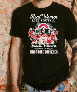 Ohio State Buckeyes Real Women Love Football Smart Women Love The Ohio State Football Signatures Shirt