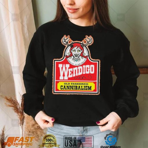 Old Fashioned Cannibalism Wendigoon Wendigo Meme Shirt