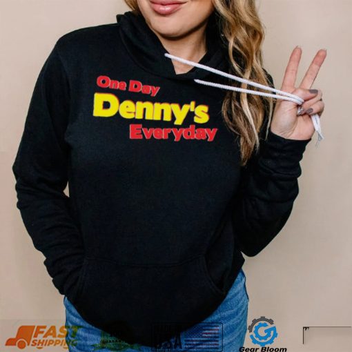 One Day Denny’s Everyday Shirt