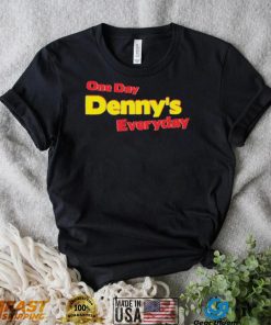 One Day Denny’s Everyday Shirt