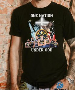 One Nation Under God Denver Nuggets Signatures Shirt