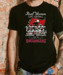 Original real women love football smart women love the Tampa Bay Buccaneers signatures 2022 shirt