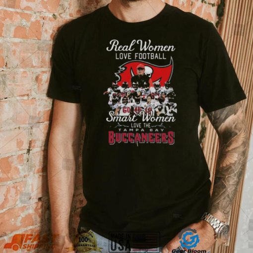 Original real women love football smart women love the Tampa Bay Buccaneers signatures 2022 shirt