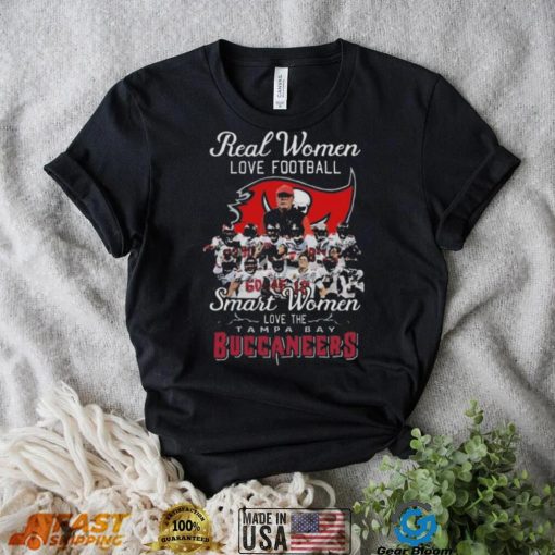 Original real women love football smart women love the Tampa Bay Buccaneers signatures 2022 shirt