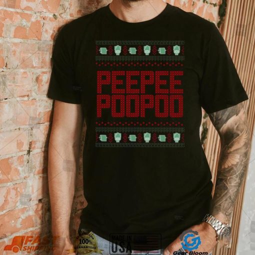 Peepeepoopoo tacky Ugly Christmas sweater t shirt