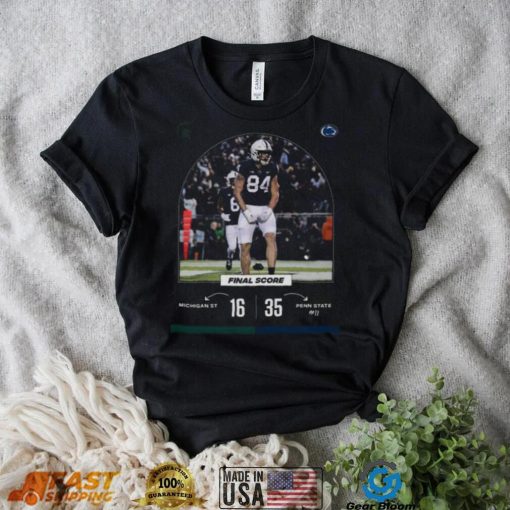 Penn State 35 16 Michigan State Football 2022 game day final score shirt