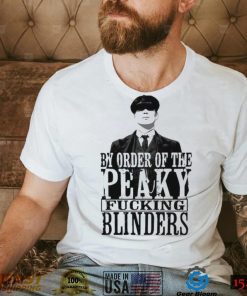 People Call Me By Order Of Peaky Fucking Blinders Gift Shirt