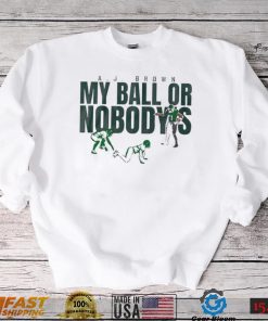Philadelphia Eagles A.j. Brown My Ball Or Nobody’s Shirt