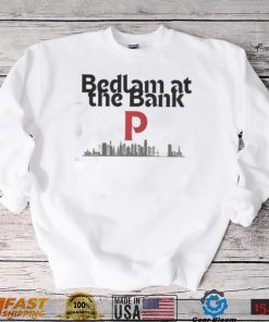 Philadelphia Phillies Bedlam at the Bank shirt