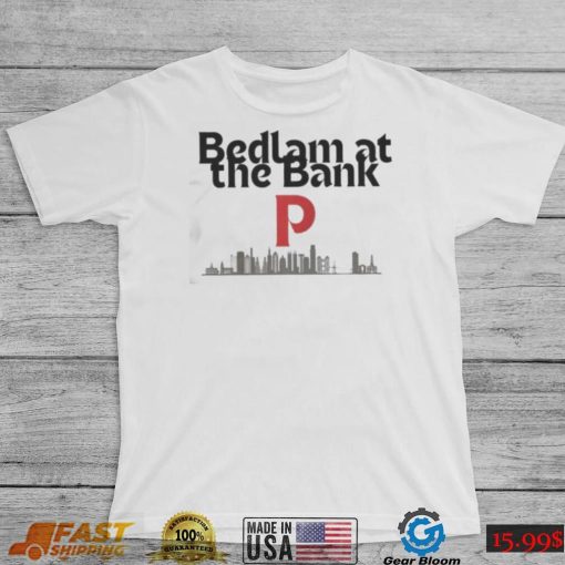 Philadelphia Phillies Bedlam at the Bank shirt