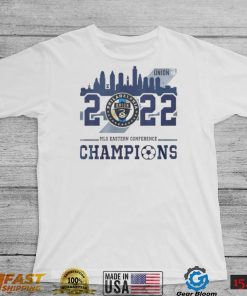 Philadelphia Union 2022 Mls Eastern Conference Champions Philadelphia City Shirt