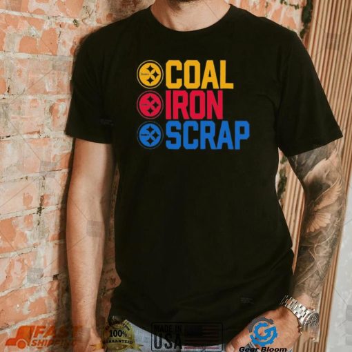 Pittsburgh Steelers Coal Iron Scrap Shirt