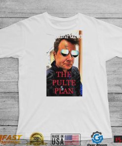 Pulte teampulte the pulte plan T Shirt