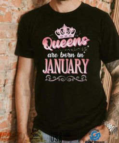 Queens Are Born In January Cute Pink Flourish Design Shirt