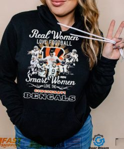 Real Women Love Football Smart Women Love The Cincinnati Bengals Shirt