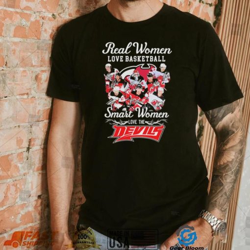 Real Women Love Hockey Smart Women Love The New Jersey Devils Signatures Shirt