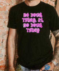 Rich Flex Do Your Thing Shirt