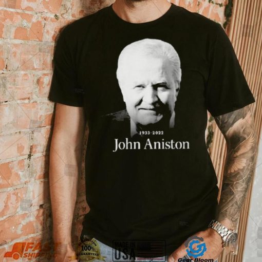 Rip John Aniston 1933 2022 Shirt