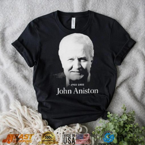 Rip John Aniston 1933 2022 Shirt