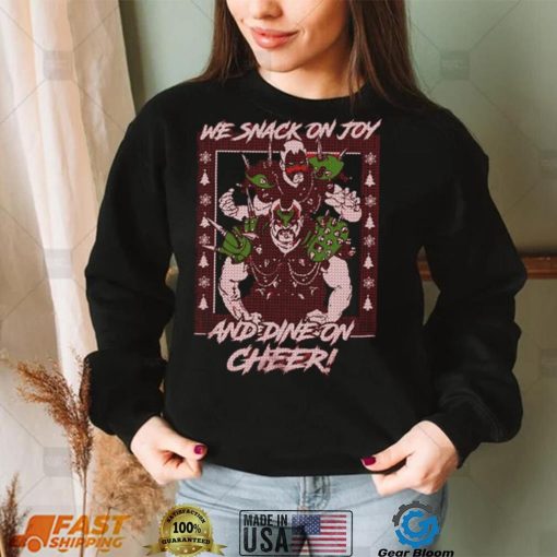 Road Warriors Legion of Doom We Snack on Joy and Dine On Cheer Ugly Christmas Sweater Inspired Shirt
