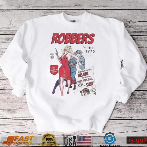 Robbers The 1975 North America Tour 2022 Shirt