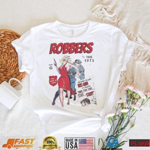 Robbers The 1975 North America Tour 2022 Shirt