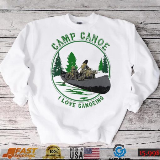 Robert J O’neill Camp Canoe I Love Canoeing Shirt