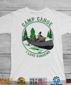 Robert J O’neill Camp Canoe I Love Canoeing Shirt