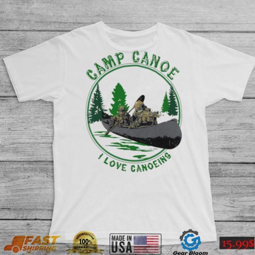 Robert J O’neill Camp Canoe I Love Canoeing Shirt