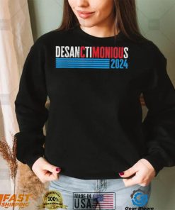 Ron Desanctimonious Desantis Florida Governor Trump Saying T shirt