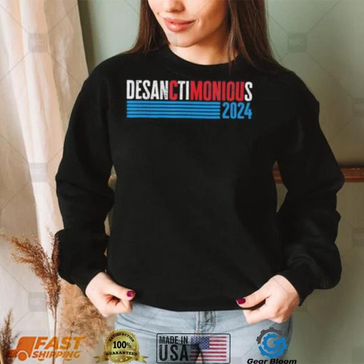 Ron Desanctimonious Desantis Florida Governor Trump Saying T shirt