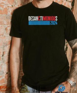 Ron Desanctimonious Desantis Florida Governor Trump Saying T shirt