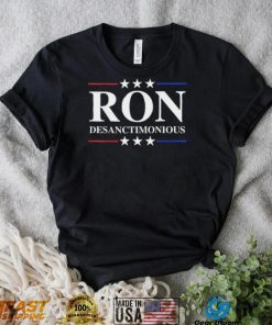 Ron Desanctimonious Shirt