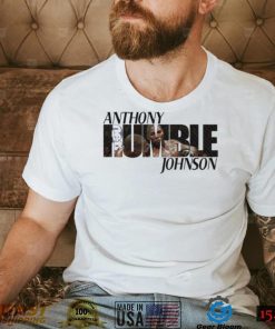 Rumble Johnson Athony Johnson Shirt