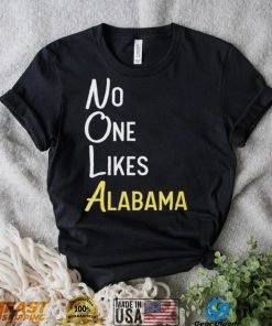 No likes Alabama T Shirt