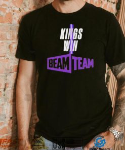 Sacramento Kings Kings Win Beam Team shirt