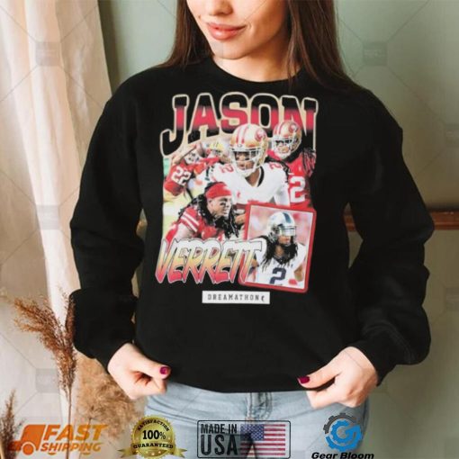 San Francisco 49ers Dreamathon Jason Verrett Shirt