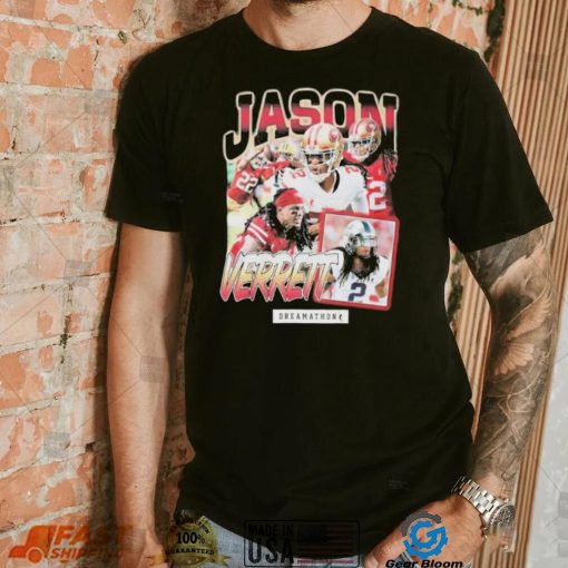 San Francisco 49ers Dreamathon Jason Verrett Shirt