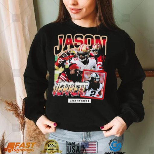 San Francisco 49ers Jason Verrett Black Dreamathon Shirt