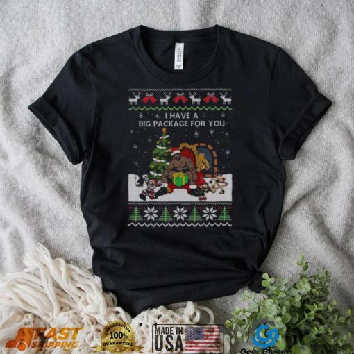 Santa Barry Wood I Have A Big Package For You Ugly Christmas 2022 Shirt