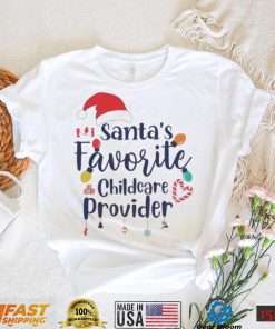 Santa’s Favorite Childcare Provider Shirt