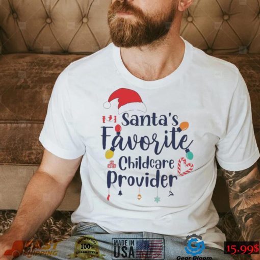 Santa’s Favorite Childcare Provider Shirt