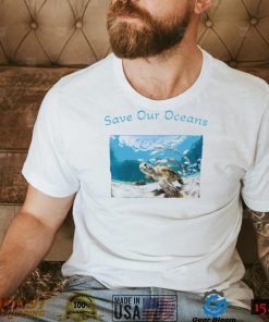 Sea Turtle save our Oceans photo shirt