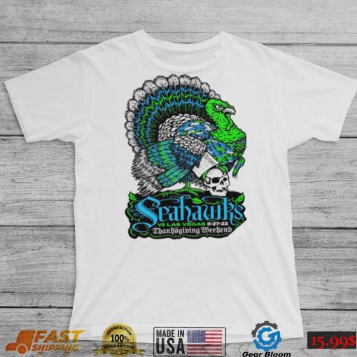 Seattle Seahawks Gameday poster Seahawks vs Raiders 2022 Thanksgiving Weekend shirt