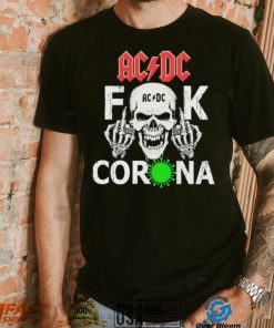 Skull AC DC Fuck Corona Virus Shirt