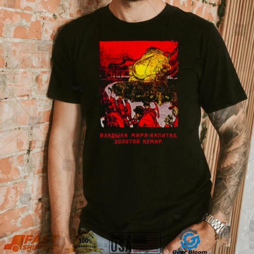 Slaves To The Idol Of Capital Red October Unisex T Shirt