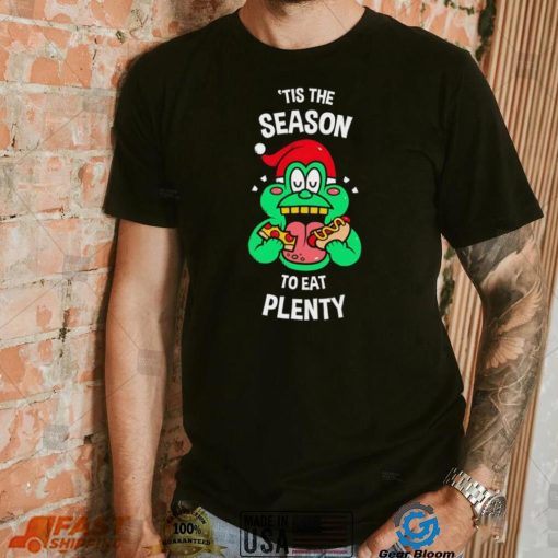 Slimer from Ghostbusters ’tis the season to eat plenty shirt