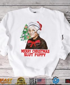 Sophia Merry Christmas Slut Puppy Golden Girls Unisex Sweatshirt