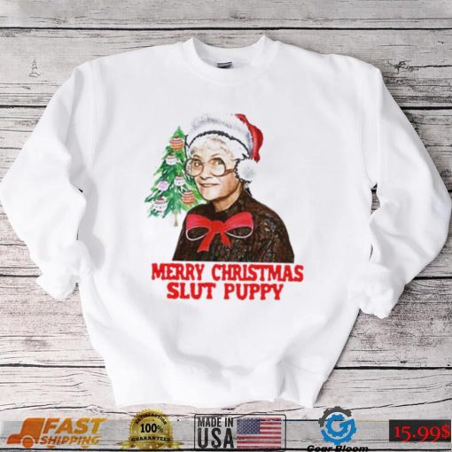 Sophia Merry Christmas Slut Puppy Golden Girls Unisex Sweatshirt